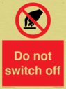 do-not-switch-off-prohibition-sign~